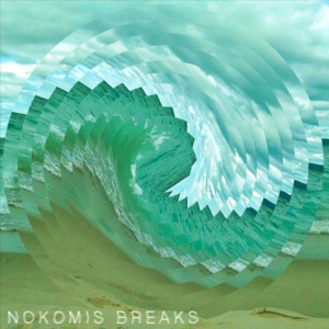 Nokomis Breaks EP artwork